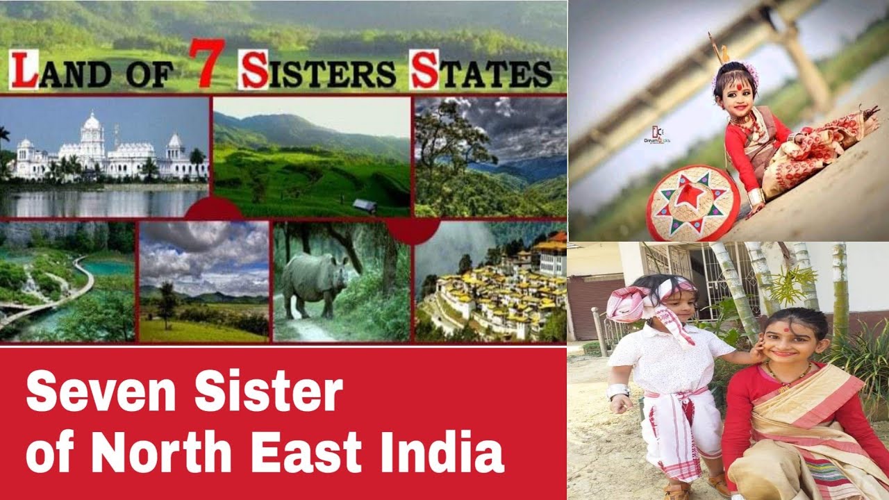 Seven Sister Northeast 